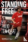 Ten Caat, Theo - Standing Free
