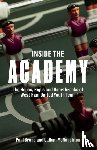 McNaughton, Callum, Brand, Paul - Inside the Academy