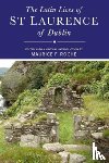 Roche, Maurice - The Latin Lives of St Laurence of Dublin