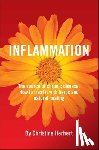 Herbert, Christine - Inflammation, the Source of Chronic Disease