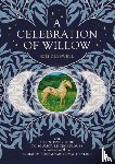 Creswell, Kim - A Celebration of Willow