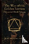 Greer, John Michael - The Way of the Golden Section: A Manual of Occult Training