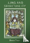 Tacey, David - Jung and Spirituality