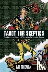 Freeman, Ari - Tarot for Sceptics