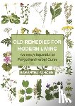 Almond, Samantha - Old Remedies for Modern Living