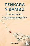 Zeloni, Lelio - Tenkara y Bambu