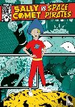 Twiddy, Robin - Sally Comet vs The Space Pirates