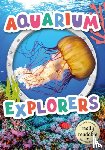 Gunasekara, Mignonne - Aquarium Explorers