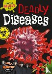 Twiddy, Robin - Deadly Diseases