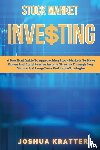 Kratter, Joshua - Stock Market Investing