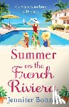 Bohnet, Jennifer - Summer on the French Riviera