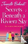 Bohnet, Jennifer - Secrets Beneath a Riviera Sky