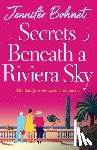 Bohnet, Jennifer - Secrets Beneath a Riviera Sky
