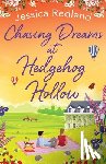 Redland, Jessica - Chasing Dreams at Hedgehog Hollow