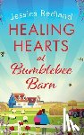 Redland, Jessica - Healing Hearts at Bumblebee Barn