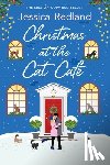 Redland, Jessica - Christmas at the Cat Café