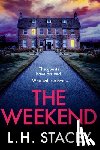 Stacey, L. H. - The Weekend