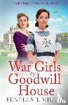 Fenella J Miller - The War Girls of Goodwill House