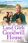 Fenella J Miller - The Land Girls of Goodwill House