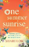 Low, Shari - One Summer Sunrise
