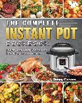Cecere, Peggy - The Complete Instant Pot Cookbook