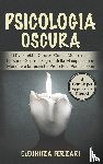 Ferrari, Eleonora - Psicologia Oscura