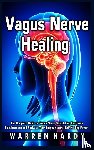 Hardy, Warren - Vagus Nerve Healing