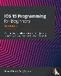 Sahar, Ahmad, Clayton, Craig - iOS 15 Programming for Beginners