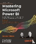 Deckler, Greg, Powell, Brett, Gordon, Leon - Mastering Microsoft Power BI