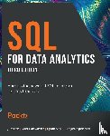 Shan, Jun, Goldwasser, Matt, Malik, Upom, Johnston, Benjamin - SQL for Data Analytics