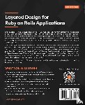 Dementyev, Vladimir - Layered Design for Ruby on Rails Applications