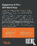 Yamanoor, Sai, Yamanoor, Srihari - Raspberry Pi Pico DIY Workshop