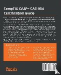 Birch, Mark - CompTIA CASP+ CAS-004 Certification Guide