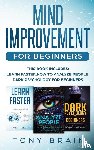 Tony Brain - Mind Improvement for Beginners