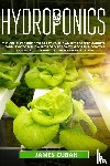 Cuban, James - Hydroponics