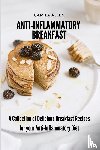 Allen, Camila - Anti-Inflammatory Breakfast