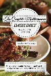 Solano, Kathyrn - The Complete Mediterranean Dash Diet Recipe Book