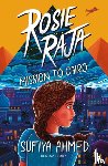 Ahmed, Sufiya - Rosie Raja: Mission to Cairo