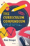 Snape, Rae - The Curriculum Compendium
