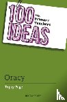 Page, Topsy - 100 Ideas for Primary Teachers: Oracy