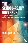 Leek, Rebecca - The School-Ready Governor