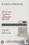 Robeyns, Ingrid - Limitarianism