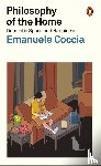 Coccia, Emanuele - Philosophy of the Home