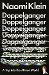 Klein, Naomi - Doppelganger