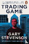 Stevenson, Gary - The Trading Game
