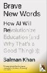 Khan, Salman - Brave New Words