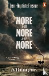 Fressoz, Jean-Baptiste - More and More and More