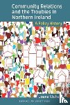Etchart, Joana - Community Relations and the Troubles in Northern Ireland
