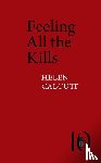 Calcutt, Helen - Feeling All the Kills