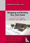 Sproston, Roger, Marshall, Paul, Marshall, Jayne - Designing and Building Your Own Home